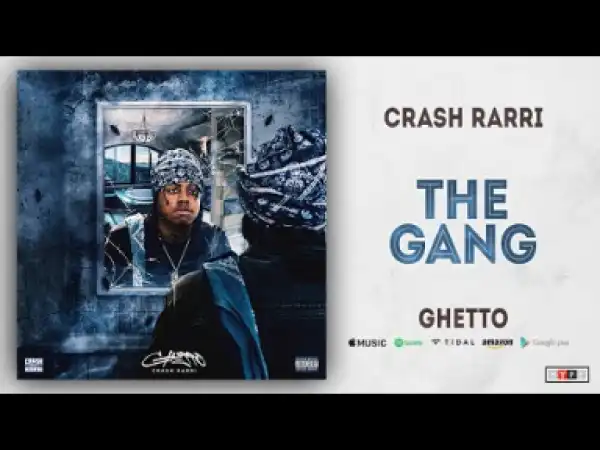 Crash Rarri - The Gang